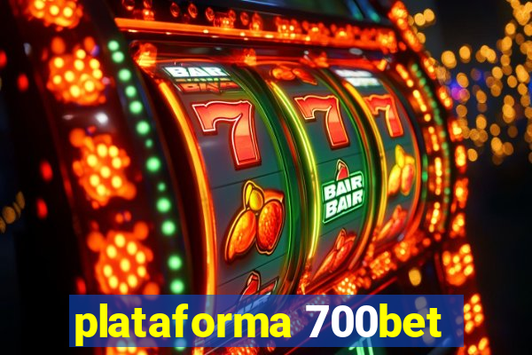 plataforma 700bet